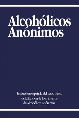 Alcoholicos Anonimos