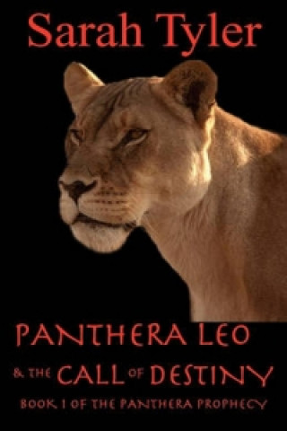 Panthera Leo and the Call of Destiny