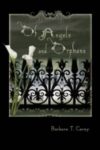 Of Angels and Orphans