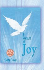 In Pursuit of Joy