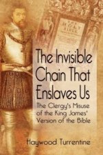 Invisible Chain That Enslaves Us
