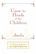 Upon the Heads of the Children