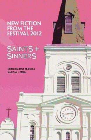 Saints & Sinners 2012
