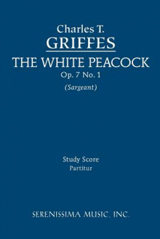 White Peacock, Op. 7 No. 1 - Study Score