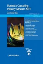 Plunkett's Consulting Industry Almanac 2014