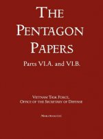 United States - Vietnam Relations 1945 - 1967 (The Pentagon Papers) (Volume 9)