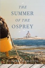 Summer of the Osprey