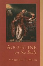 Augustine on the Body