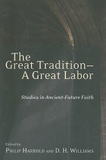 Great Tradition, a Great Labor