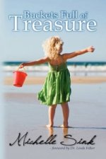 Buckets Full of Treasure