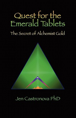 Quest for the Emerald Tablets