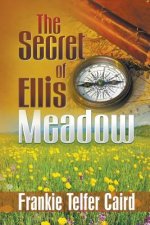 Secret of Ellis Meadow