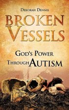 Broken Vessels