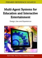 Multi-Agent Systems for Education and Interactive Entertainment