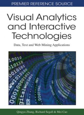 Visual Analytics and Interactive Technologies