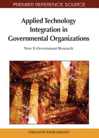 Applied Technology Integration in Governmental Organizations
