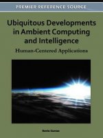 Ubiquitous Developments in Ambient Computing and Intelligence