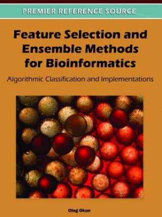 Feature Selection and Ensemble Methods for Bioinformatics