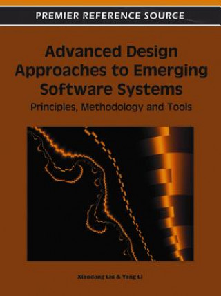 Advanced Design Approaches to Emerging Software Systems