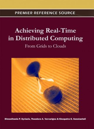 Achieving Real-Time in Distributed Computing