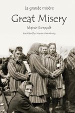 La Grande Misere / Great Misery