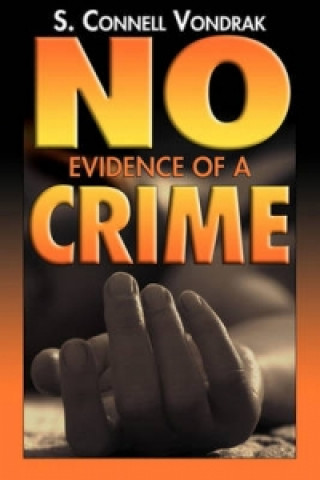 No Evidence of a Crime