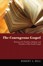 Courageous Gospel