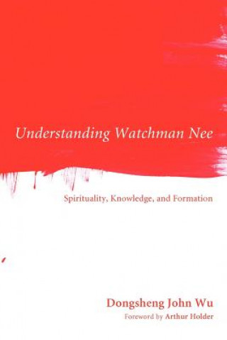 Understanding Watchman Nee
