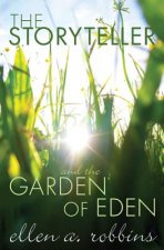 Storyteller and the Garden of Eden