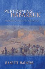 Performing Habakkuk