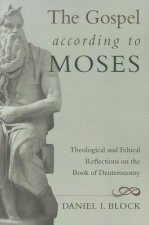 Gospel According to Moses