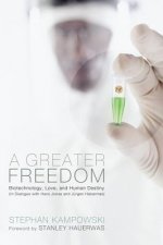Greater Freedom