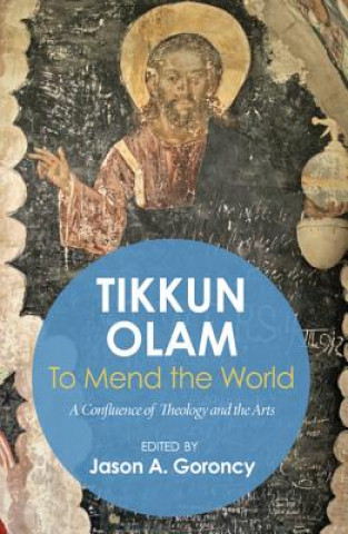 'Tikkun Olam' -To Mend the World