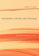 Philosophy, History, and Theology