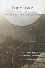 Theology and the Crisis of Engagement