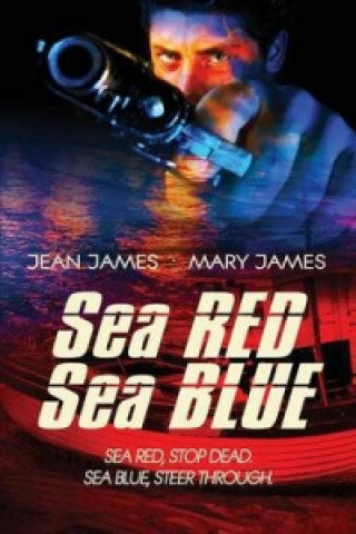 Sea Red, Sea Blue