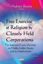 Free Exercise of Religion by Closely Held Corporations