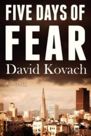 Five Days of Fear