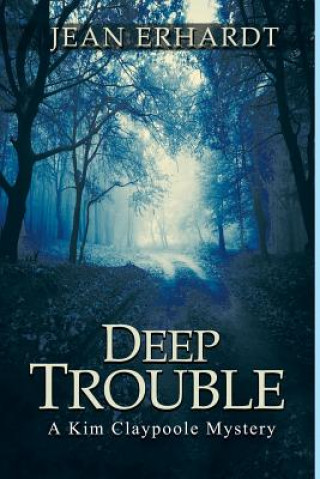Deep Trouble