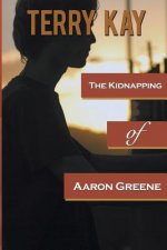 Kidnapping of Aaron Greene