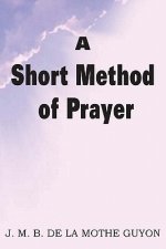 Short Method of Prayer