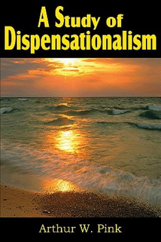 Study of Dispensationalism