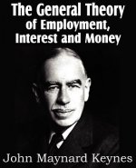 General Theory of Employment, Interest and Money
