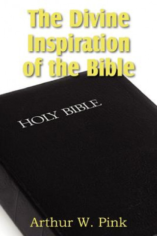 Divine Inspiration of the Bible