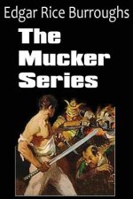 Mucker Series