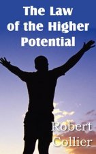 Law of the Higher Potential