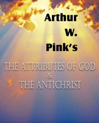 Attributes of God and the Antichrist