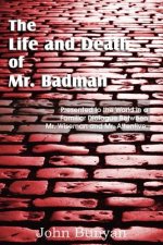 Life and Death of Mr. Badman