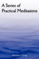 Series of Practical Meditations