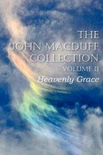 John Macduff Collection Volume II